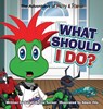 What Should I Do? - Sarah Beliza Tucker - 9781953979087