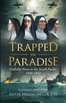Trapped In Paradise - Sister Hedda Jaeger - 9781954000537