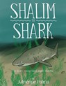 Shalim the Shark - Adrienne Palma - 9781954095571