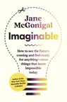 IMAGINABLE - Jane McGonigal - 9781954118096