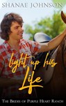 Light Up His Life - Shanae Johnson - 9781954181090