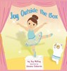 Joy Outside the Box - Joy McKay - 9781954191488