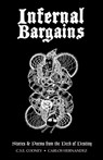 Infernal Bargains: Stories and Poems from the Deck of Destiny - C. S. E. Cooney - 9781954255937