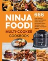 Ninja Foodi Multi-Cooker Cookbook - Jenny Lee - 9781954294837