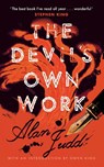 The Devil's Own Work (Valancourt 20th Century Classics) - Alan Judd - 9781954321779