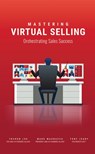 Mastering Virtual Selling - Yuchun Lee ; Mark Magnacca ; Tony Jeary - 9781954437111