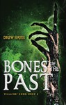Bones of the Past - Drew Hayes - 9781954453005
