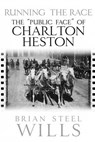 Running the Race - Brian Steel Wills - 9781954547469