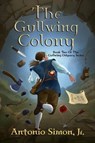 The Gullwing Colony - Antonio Simon - 9781954619463