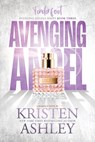 Avenging Angels: Tenderfoot - Kristen Ashley - 9781954680760