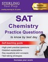 Sterling Test Prep SAT Chemistry Practice Questions - Sterling Test Prep - 9781954725379