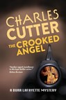 The Crooked Angel - Charles Cutter - 9781954786288