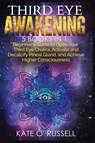 Third Eye Awakening - Kate O' Russell - 9781954797420