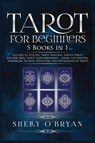 Tarot For Beginners - Shelly O'Bryan - 9781954797765