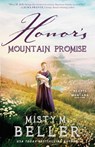 Honor's Mountain Promise - Misty M. Beller - 9781954810570