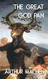 The Great God Pan and the Inmost Light (Jabberwoke Pocket Occult) - Arthur Machen - 9781954873353