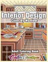 Interior Design Adult Color by Number Coloring Book - Color Questopia - 9781954883239