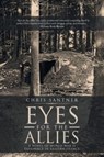 Eyes for the Allies - Chris Santner - 9781954886964