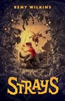 Strays - Remy Wilkins - 9781954887343