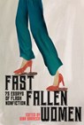 Fast Fallen Women - Gina Barreca - 9781954907782