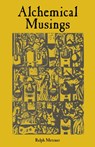 Alchemical Musings - Metzner Ralph - 9781954925144