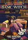 Amelia Aierwood - Basic Witch - Emily Hampshire ; Eliot Rahal - 9781954928510