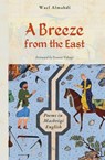 A Breeze from the East - Wael Almahdi - 9781954935129