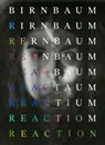 Dara Birnbaum: Reaction - Lauren Cornell ; Elizabeth Chodos ; Karen Kelly - 9781954947016
