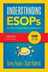 Understanding ESOPs, 2nd Ed - Corey Rosen - 9781954990364