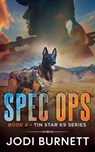 SPEC OPS K9 - Jodi Burnett - 9781955016155