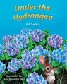 Under the Hydrangea (Mom's Choice Award Gold Recipient 2023) - M. B. Turchick - 9781955026499