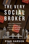 The Very Social Broker - Ryan Garson - 9781955043342
