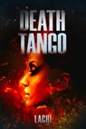 Death Tango - M. Lachi - 9781955062732