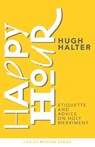 Happy Hour - Hugh Halter - 9781955142311
