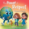 The Power of Respect - - Ruth Maille - 9781955299169