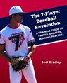 7-Player Baseball Revolution - Joel Bradley - 9781955398244