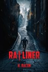 Ratliner - H. Bacon - 9781955471831