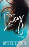 For Lucy - Jewel E Ann - 9781955520003