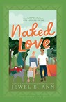 Naked Love - Jewel E. Ann - 9781955520515