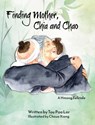 Finding Mother, Chia and Chao - Tou Pao Lor - 9781955541206