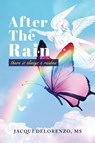 After The Rain - Jacqui Delorenzo - 9781955603560