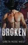 Broken - Greta Rose West - 9781955633048