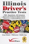 Illinois Driver's Practice Tests - Stanley Vast - 9781955645058
