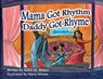 Mama Got Rhythm Daddy Got Rhyme - Robin M Wilson - 9781955666107