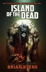 Island of the Dead - Brian Keene - 9781955765237