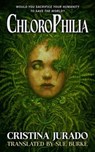 ChloroPhilia - Cristina Jurado - 9781955765282