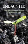 Undaunted - Carolyn Baker - 9781955821919
