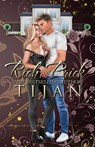 Rich Prick (Special Edition) - Tijan - 9781955873284