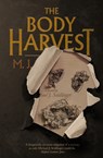 The Body Harvest - Michael J. Seidlinger - 9781955904872