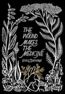 The Wound Makes the Medicine - Pixie Lighthorse - 9781955905442